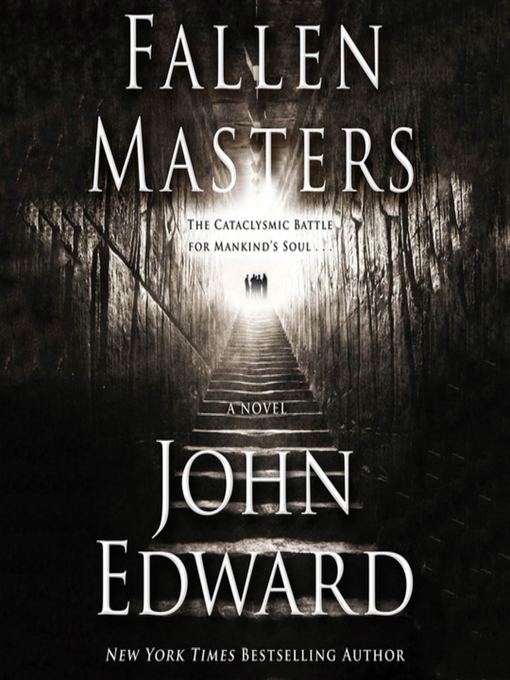 Title details for Fallen Masters by John Edward - Wait list